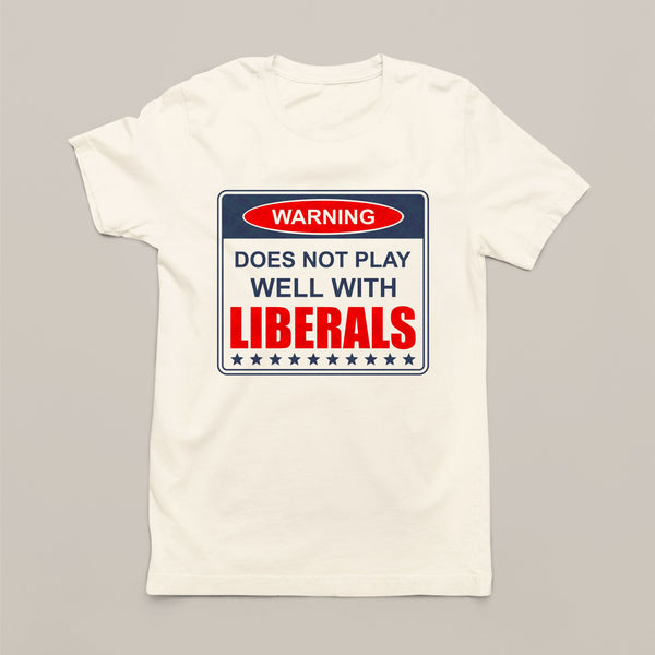 Liberals T-Shirt