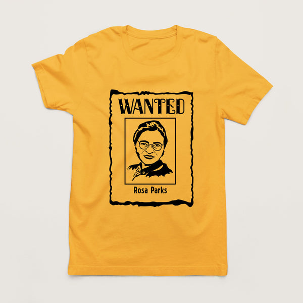 Wanted Rosa Parks T-Shirt