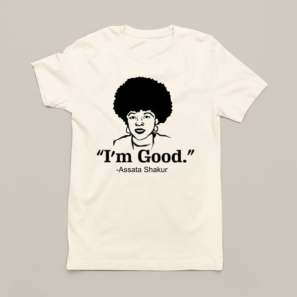 Assata Shakur Inspirational Quote T-Shirt