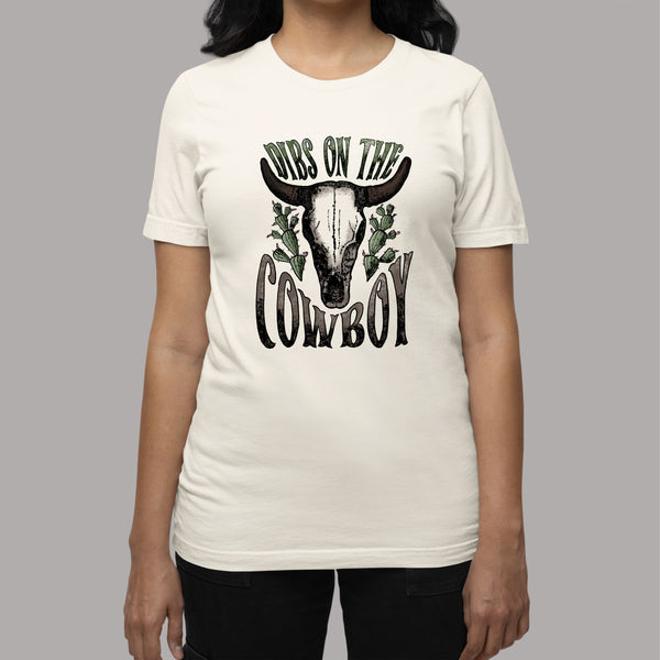 Dibs on the Cowboy: Women's Western Patriotic T-Shirt with Bull Skull and Cacti