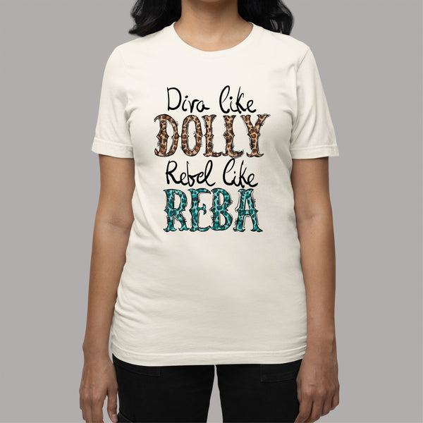 Diva like Dolly, Rebel like Reba: Women's Western American Patriotic T-Shirt